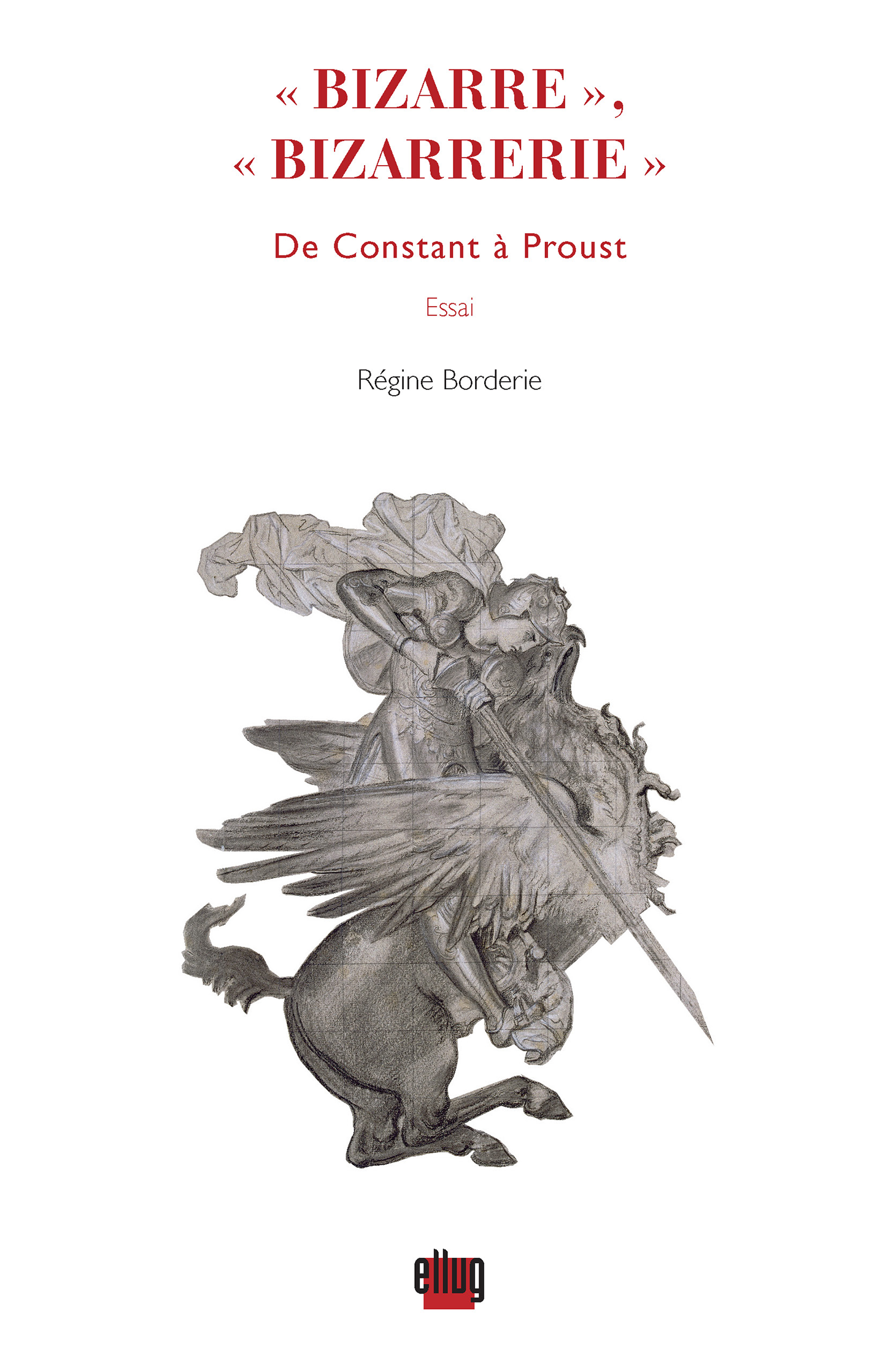 Couverture Bizarre de Constant à Proust