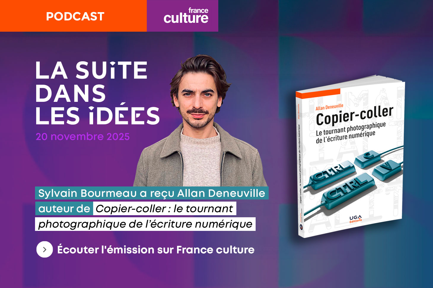 [Podcast] Allan Deneuville reçu par Sylvain Bourmeau
