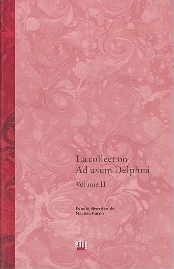 Couverture  La collection Ad usum Delphini - Volume 2