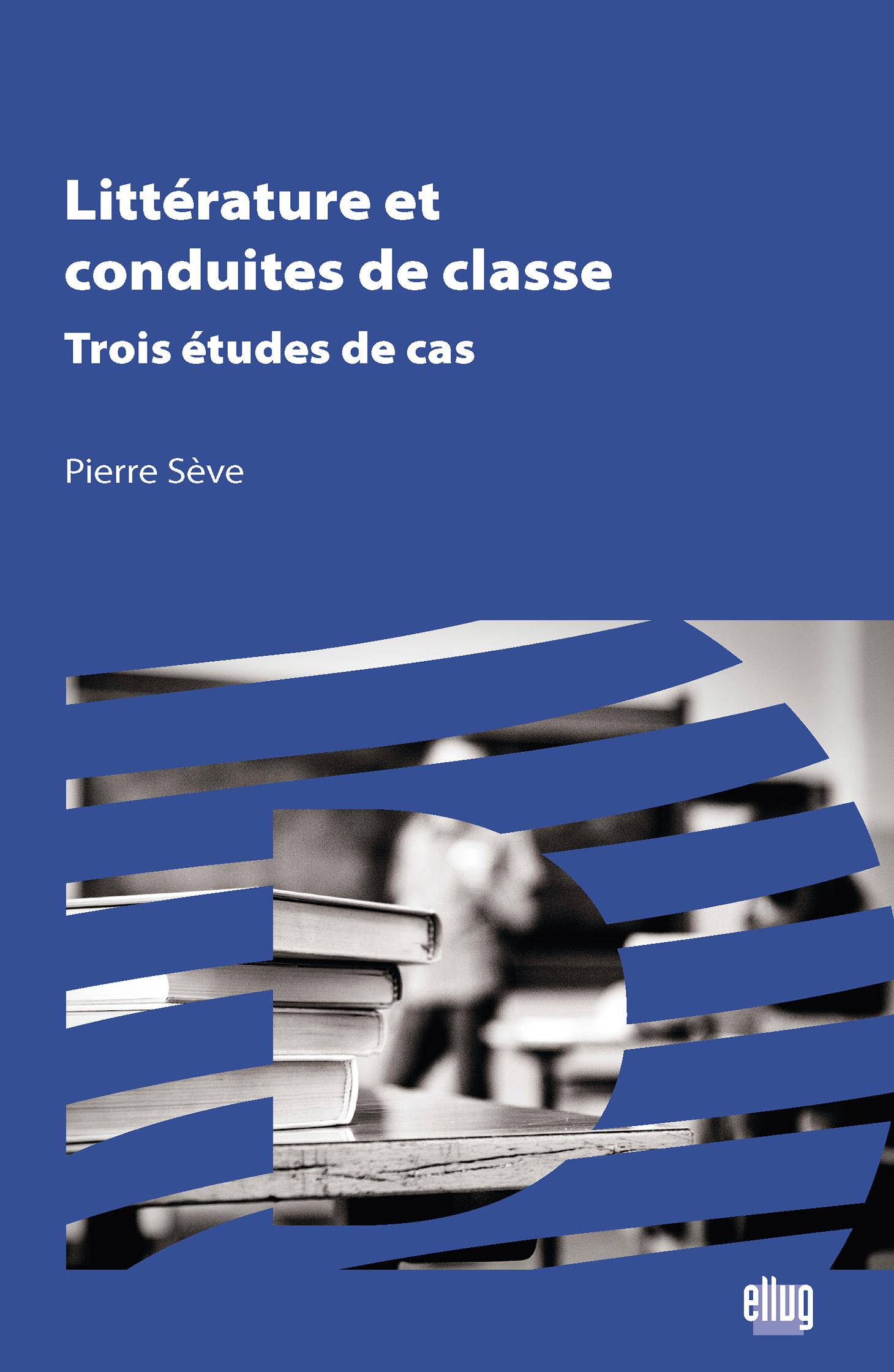 Couverture Littérature et conduite de classe