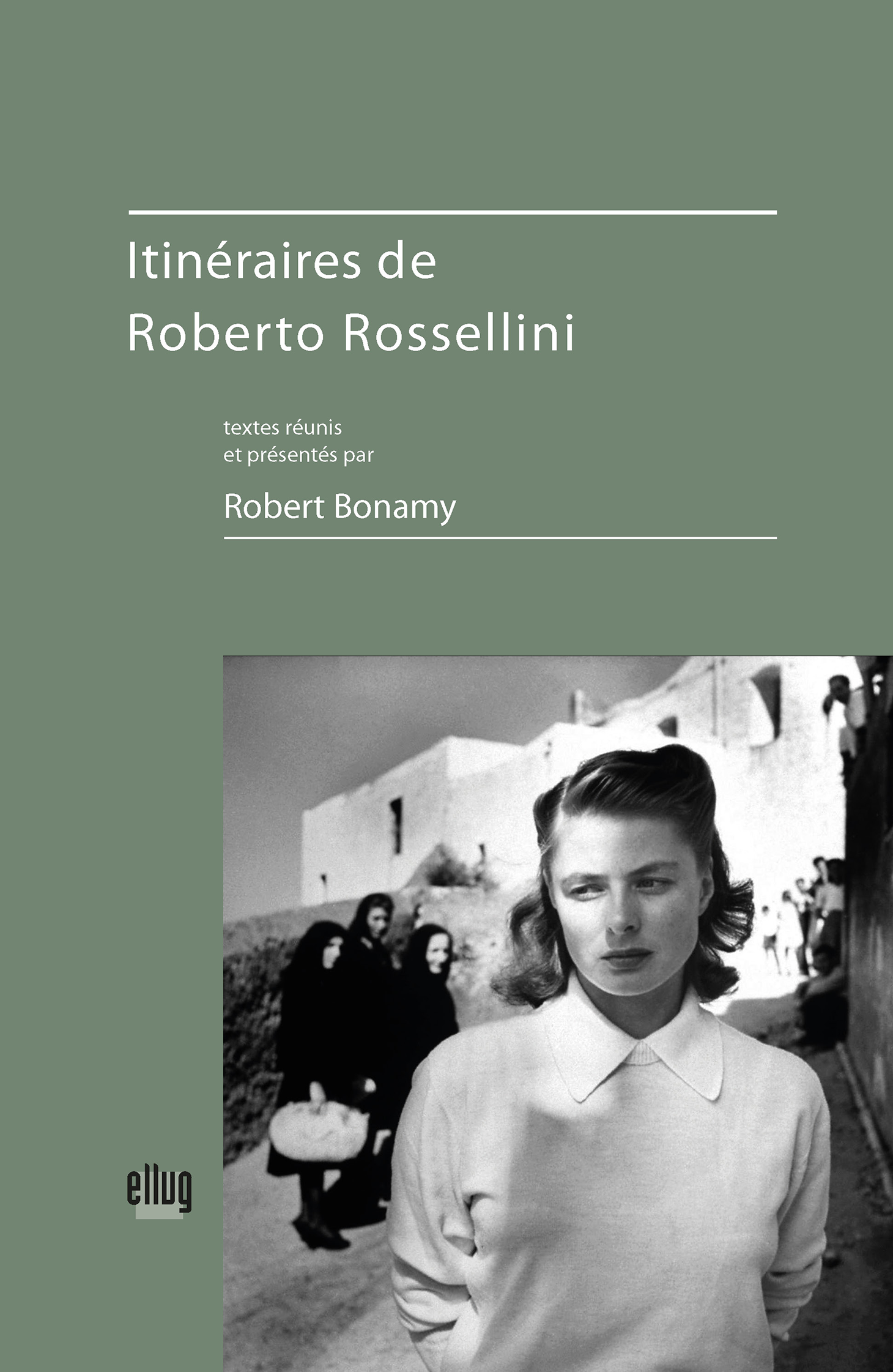 Couverture Itinéraires de Roberto Rossellini