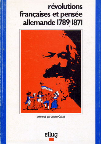 Couverture  Révolutions françaises et pensée allemande 1789-1871