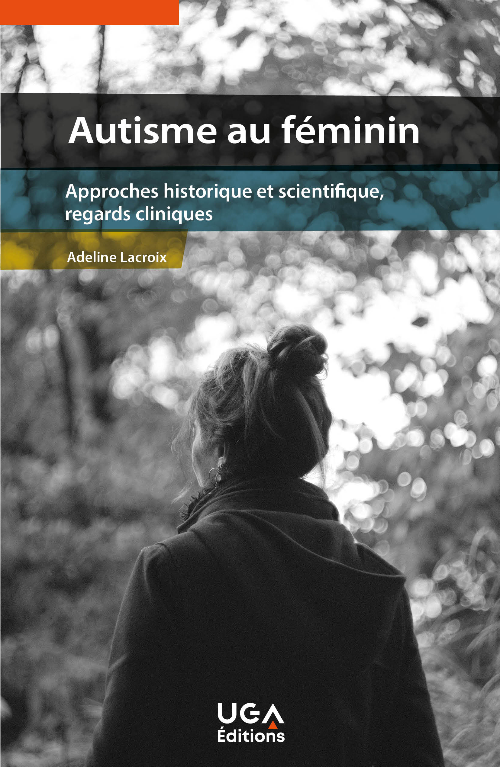 UGA Éditions Autisme au féminin Adeline Lacroix