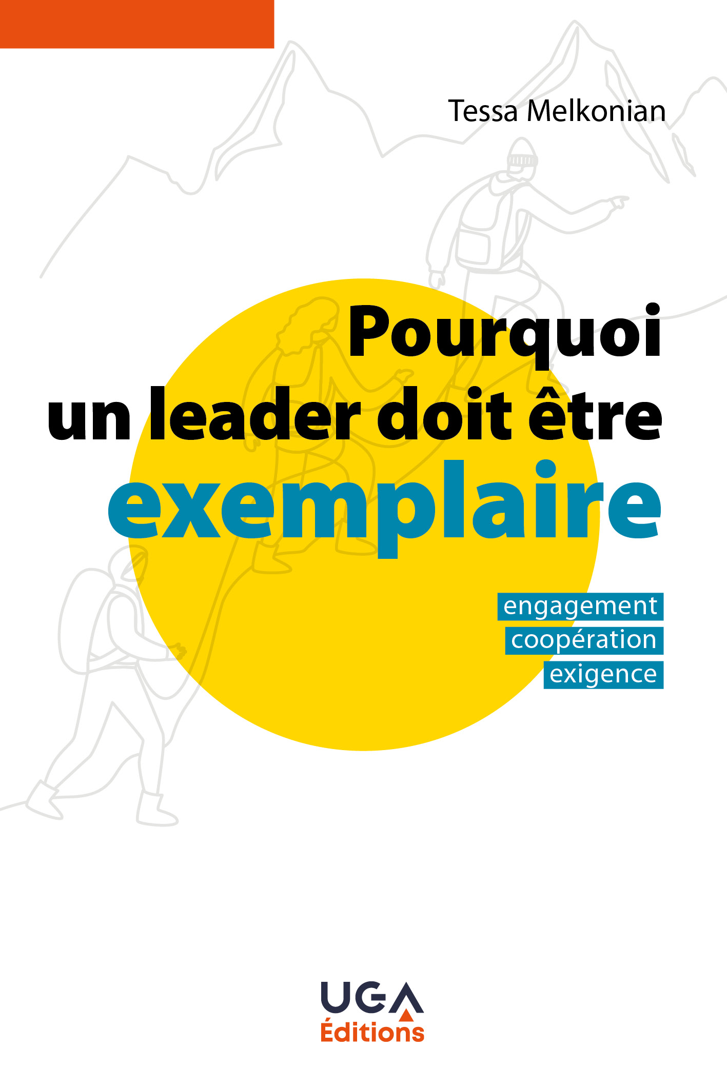 Pourquoi un leader doit être exemplaire