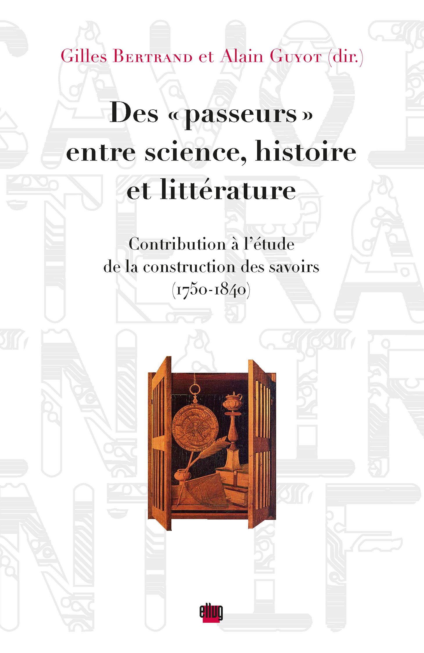 Couverture Passeurs entre science, histoire et littérature