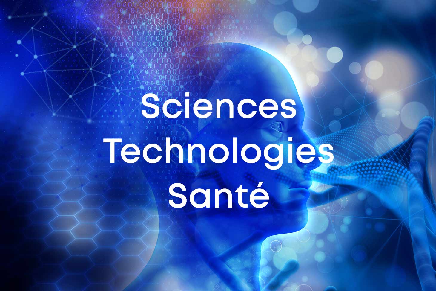 Sciences, Technologies, Santé