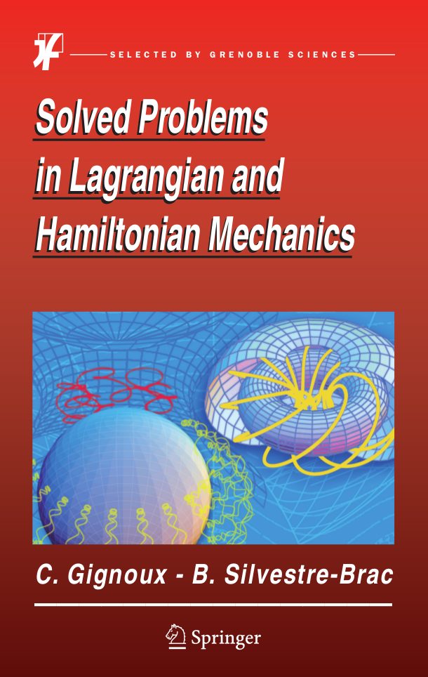 Solved Problems in Lagrangian and Hamiltonian Mechanics