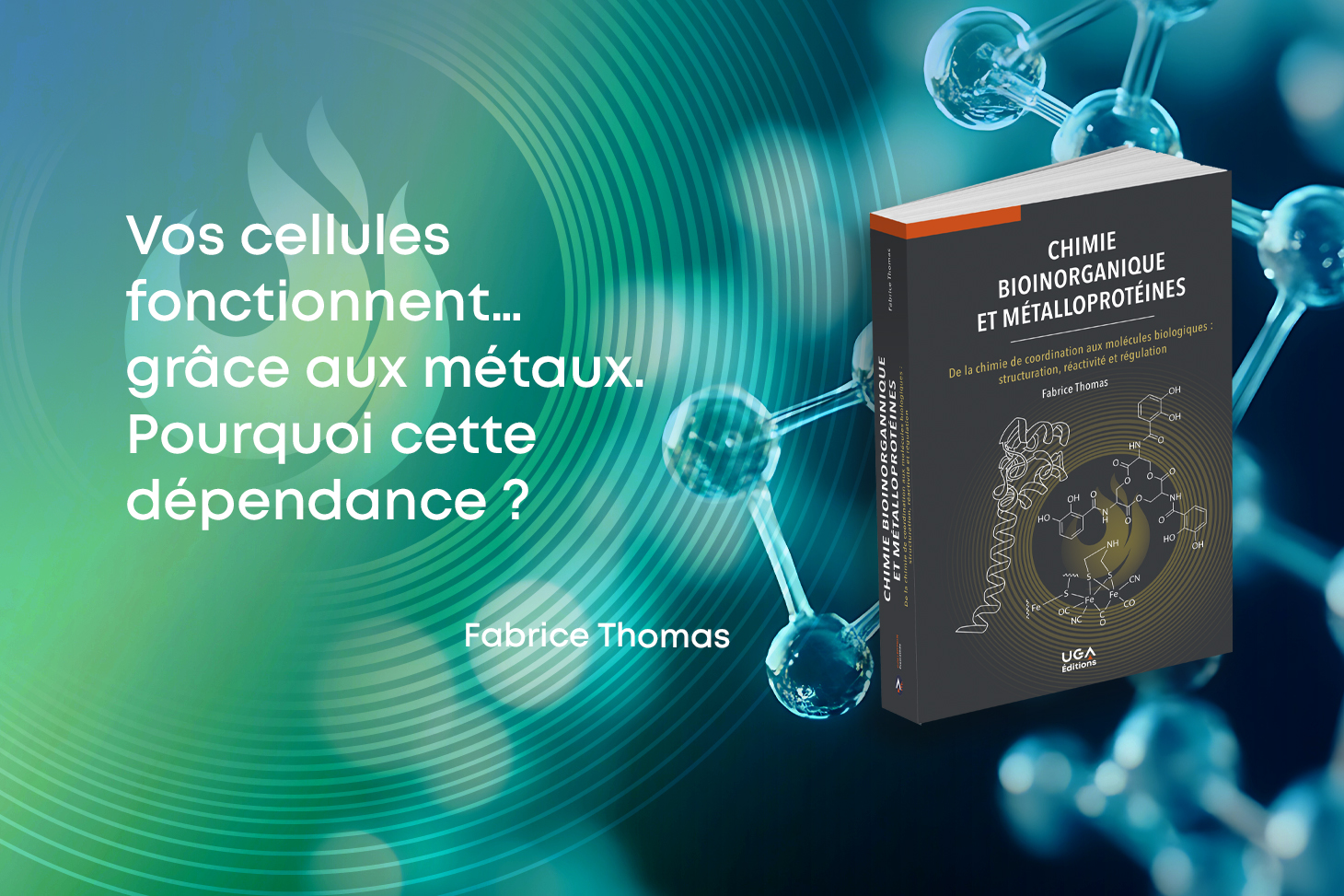 Chimie bioinorganique et métalloprotéines