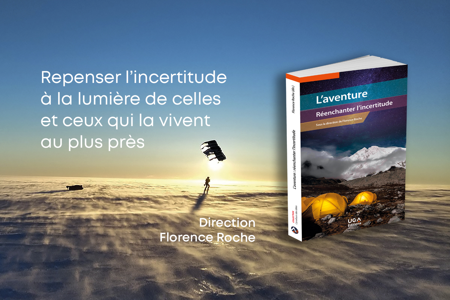 L’aventure : réenchanter l'incertitude